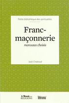 Couverture du livre « Franc-maçonnerie » de Jack Chaboud aux éditions Garnier
