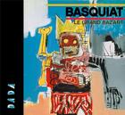 Couverture du livre « Basquiat ; le grand baz'art » de Revue Dada aux éditions Arola