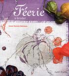 Couverture du livre « Féérie à broder » de  aux éditions Tutti Frutti