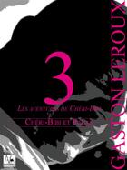 Couverture du livre « Chéri-Bibi et Palas » de Gaston Leroux aux éditions A Verba Futurorum