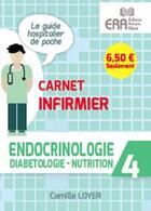 Couverture du livre « Endocrinologie, diabétologie, nutrition » de Camille Loyer aux éditions Era Grego
