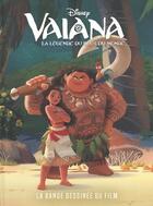 Couverture du livre « Vaiana, la légende du bout du monde » de Alessandro Ferrari et Alberto Zanon et Giada Perissinotto aux éditions Unique Heritage