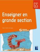 Couverture du livre « Enseigner en grande section ; GS (édition 2019) » de  aux éditions Retz