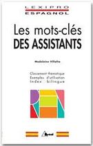 Couverture du livre « Lexipro : les mots-clés des assistants » de Madeleine Villalta aux éditions Breal