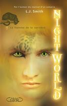 Couverture du livre « Night World, t.9 ; la flamme de la sorcière » de L. J. Smith aux éditions Michel Lafon