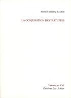 Couverture du livre « La conjuration des tartuffes » de Mehdi Belhaj-Kacem aux éditions Leo Scheer