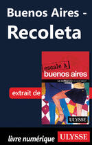 Couverture du livre « Buenos Aires ; Recoleta » de  aux éditions Ulysse