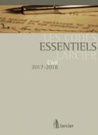 Couverture du livre « Codes essentiels ; civil (édition 2017/2018) » de  aux éditions Larcier