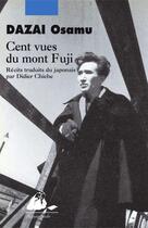 Couverture du livre « Cent vues du mont Fuji » de Osamu Dazai aux éditions Picquier