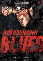 Couverture du livre « Rokudenashi Blues T16 » de Masnori Morita aux éditions Pika