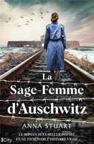 Couverture du livre « La sage-femme d'Auschwitz » de Anna Stuart aux éditions City