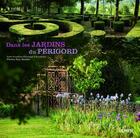 Couverture du livre « Dans les jardins du Périgord » de Eric Sander et Francoise Phiquepal D'Arusmont aux éditions Eugen Ulmer