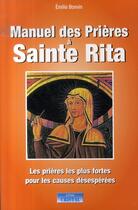 Couverture du livre « Manuel des prières à sainte rita » de Emilie Bonvin aux éditions Cristal