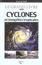 Couverture du livre « Cyclones et tempetes tropicales » de Collectif/Marti aux éditions Orphie