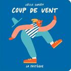 Couverture du livre « Coup de vent » de Cecile Gariepy aux éditions La Pasteque