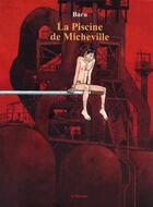 Couverture du livre « La piscine de Micheville » de Baru aux éditions Les Reveurs