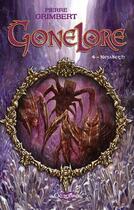 Couverture du livre « Gonelore T.4 ; Nejabeth » de Pierre Grimbert aux éditions Octobre