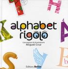 Couverture du livre « Alphabet rigolo » de Miguel Cruz aux éditions Belize