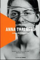 Couverture du livre « Anna Thalberg » de Eduardo Sangarcia aux éditions La Peuplade
