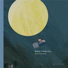 Couverture du livre « Before i wake up » de Britta Teckentrup aux éditions Prestel