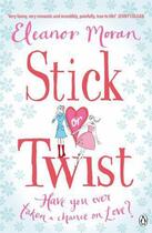 Couverture du livre « Stick or twist » de Eleanor Moran aux éditions Adult Pbs