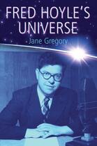 Couverture du livre « Fred Hoyle's Universe » de Gregory Jane aux éditions Oup Oxford