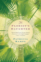 Couverture du livre « The Florist's Daughter » de Hampl Patricia aux éditions Houghton Mifflin Harcourt