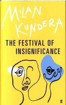 Couverture du livre « FESTIVAL OF INSIGNIFICANCE » de Milan Kundera aux éditions Faber Et Faber