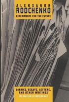 Couverture du livre « Rodchenko experiments for the future » de Rodchenko aux éditions Moma