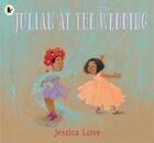 Couverture du livre « JULIAN AT THE WEDDING » de Jessica Love aux éditions Walker Books