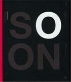 Couverture du livre « Soon ; brands of tomorrow » de  aux éditions Laurence King