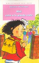Couverture du livre « Mini entre a la grande ecole » de Christine Nostlinger aux éditions Le Livre De Poche Jeunesse