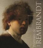 Couverture du livre « Portraits de Rembrandt » de Pascal Bonafoux aux éditions Seuil