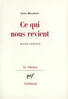 Couverture du livre « Ce qui nous revient » de Jean Roudaut aux éditions Gallimard