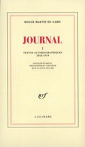 Couverture du livre « Journal - vol01 - 1892-1919 » de Roger Martin Du Gard aux éditions Gallimard (patrimoine Numerise)