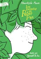 Couverture du livre « Les saisons de Peter Pan » de Christophe Mauri aux éditions Gallimard-jeunesse