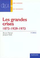 Couverture du livre « Les Grandes Crises ; 6e Edition » de Marcel Taieb aux éditions Nathan