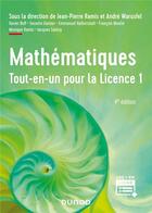 Couverture du livre « Mathématiques tout-en-un pour la licence 1 (4e édition) » de Andre Warusfel et Jean-Pierre Ramis aux éditions Dunod
