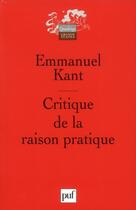 Couverture du livre « Critique de la raison pratique (8e édition) » de Emmanuel Kant aux éditions Puf