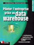 Couverture du livre « Piloter l'entreprise data » de Franco/Lignerolles aux éditions Eyrolles