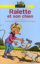 Couverture du livre « Ralette et son chien » de Guion-J+J aux éditions Hatier