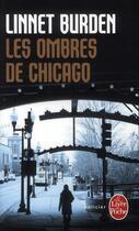 Couverture du livre « Les ombres de Chicago » de Burden-L aux éditions Le Livre De Poche