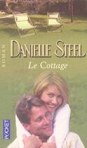 Couverture du livre « Le Cottage » de Danielle Steel aux éditions Pocket