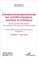 Couverture du livre « Enseignement / apprentissage des activités physiques sportives et artistiques » de Pierre Fonkoua aux éditions L'harmattan