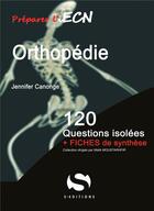 Couverture du livre « Orthopédie ; 120 questions isolées » de Arie Azouelos aux éditions S-editions