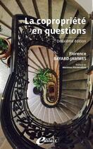 Couverture du livre « La copropriété en questions » de Florence Bayard-Jammes aux éditions Edilaix