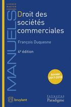 Couverture du livre « Droit des sociétés commerciales (édition 2017/2018) » de Francois Duquesne aux éditions Bruylant