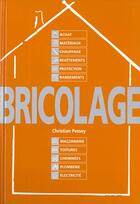 Couverture du livre « Bricolage » de Christian Pessey aux éditions Flammarion