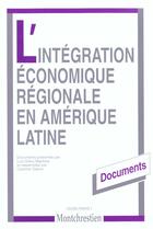 Couverture du livre « L'integration economique regionale en amerique latine » de Baptista L.O. aux éditions Lgdj