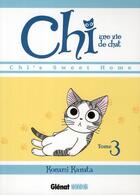 Couverture du livre « Chi ; une vie de chat t.3 » de Kanata Konami aux éditions Glenat